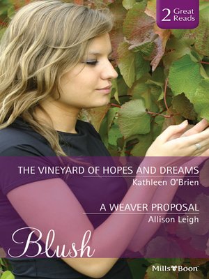 cover image of The Vineyard of Hopes and Dreams/A Weaver Proposal
